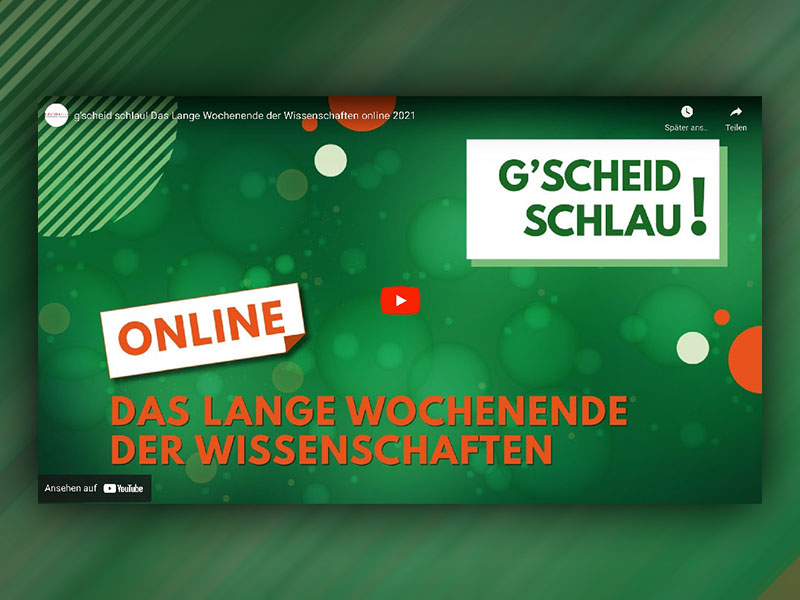Digitales Wissenschaftsportal „g‘scheid-schlau“