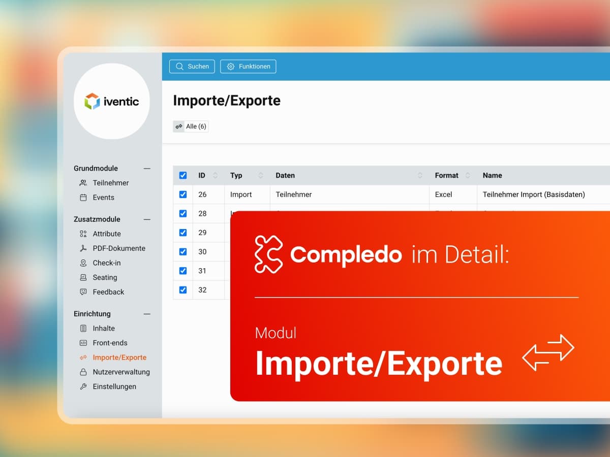 Modul Importe/Exporte: Daten strukturiert übernehmen und gezielt ausgeben